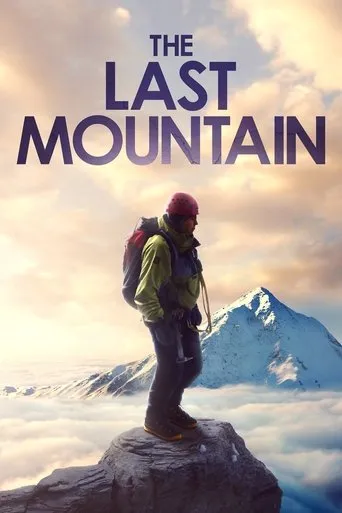 Póster de The Last Mountain