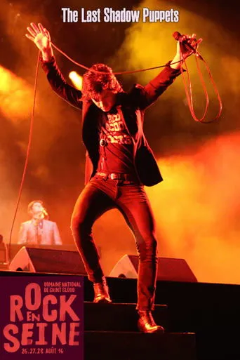 Póster de The Last Shadow Puppets Live At Rock En Seine 2016