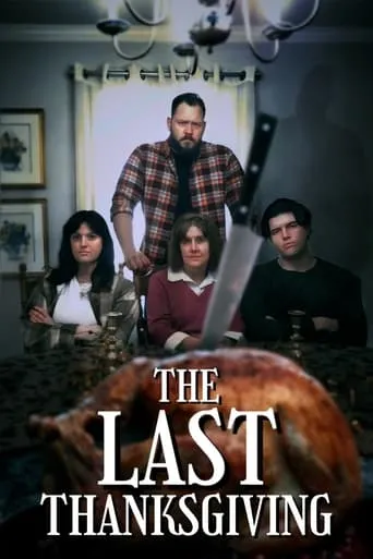 Póster de The Last Thanksgiving