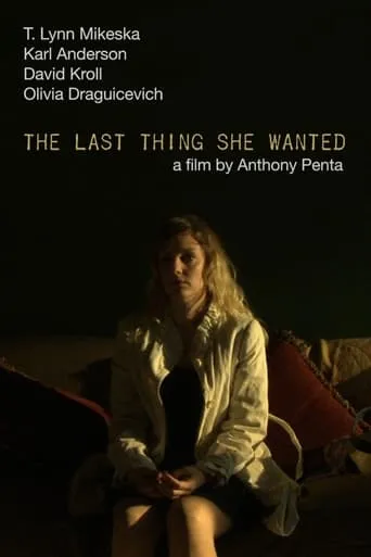 Póster de The Last Thing She Wanted