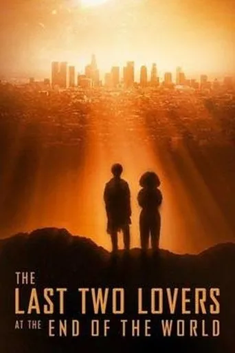 Póster de The Last Two Lovers at the End of the World