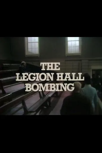 Póster de The Legion Hall Bombing