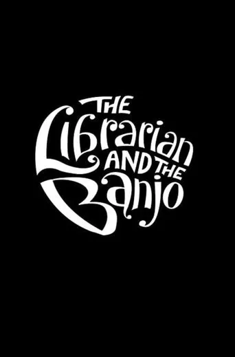 Póster de The Librarian and The Banjo