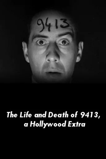 Póster de The Life and Death of 9413, a Hollywood Extra