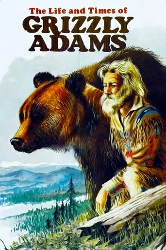 Póster de The Life and Times of Grizzly Adams