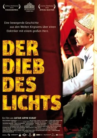 Póster de The Light Thief (2011) con Aktan Arym Kubat como Svet-Ake (as Aktan Arym Kubat)