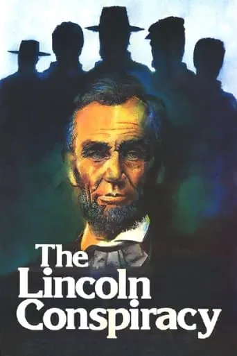 Póster de The Lincoln Conspiracy