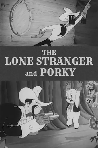 Póster de The Lone Stranger and Porky