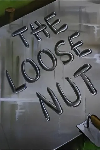 Póster de The Loose Nut