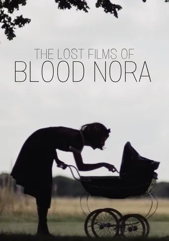 Póster de The Lost Films of Bloody Nora