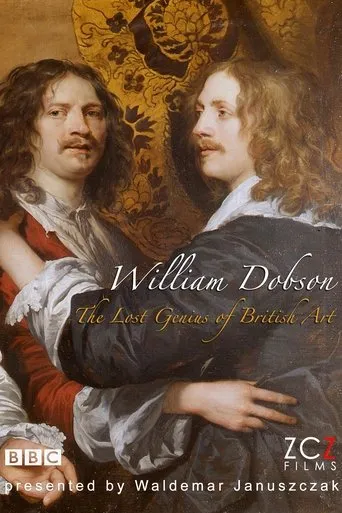 Póster de The Lost Genius of British Art: William Dobson