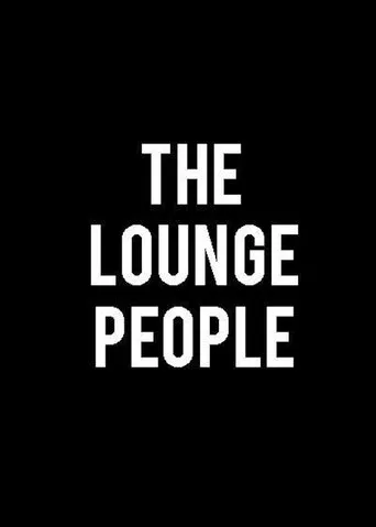 Póster de The Lounge People