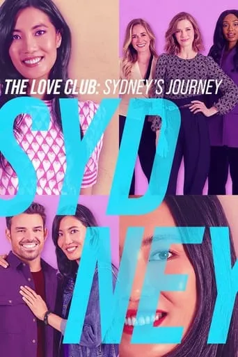 Póster de The Love Club: Sydney’s Journey