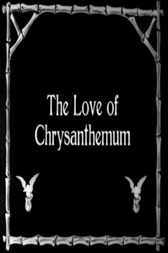 Póster de The Love of Chrysanthemum