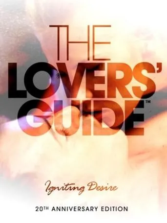 Póster de The Lovers' Guide: Igniting Desire