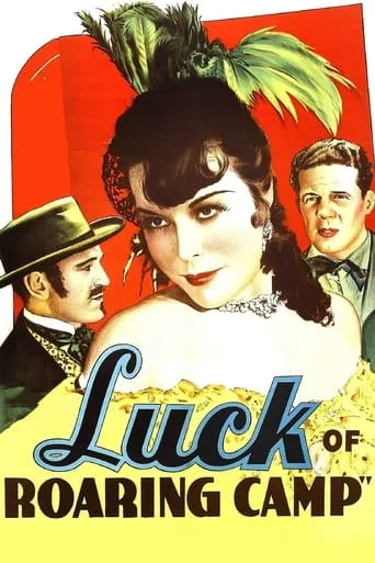 Póster de The Luck of Roaring Camp