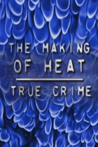 Póster de The Making of 'Heat'