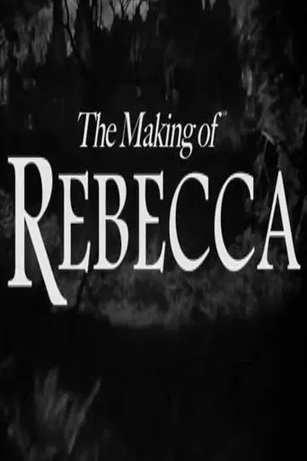 Póster de The Making of 'Rebecca'