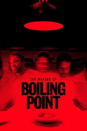 Póster de The Making of Boiling Point