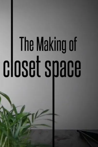 Póster de The Making of Closet Space