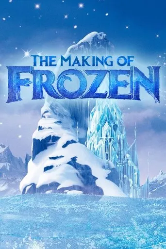 Póster de The Making of Frozen