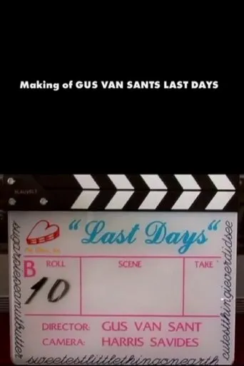 Póster de The Making of Last Days