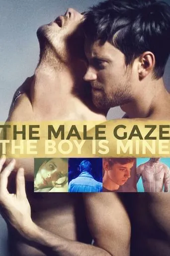 Póster de The Male Gaze: The Boy Is Mine