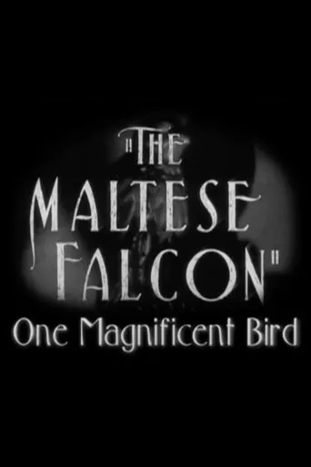 Póster de The Maltese Falcon: One Magnificent Bird