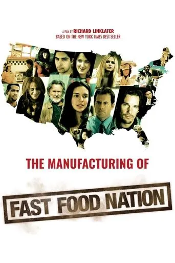 Póster de The Manufacturing of 'Fast Food Nation'
