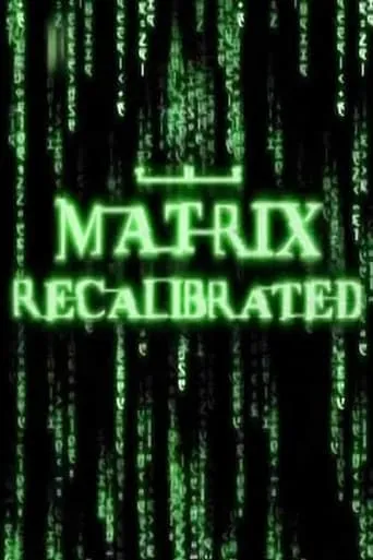 Póster de The Matrix Recalibrated