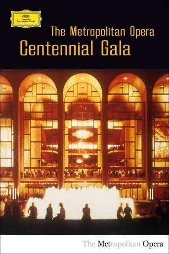 Póster de The Metropolitan Opera Centennial Gala