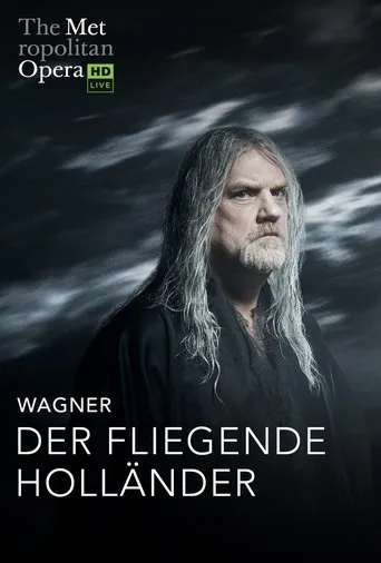 Póster de The Metropolitan Opera: Der Fliegende Holländer