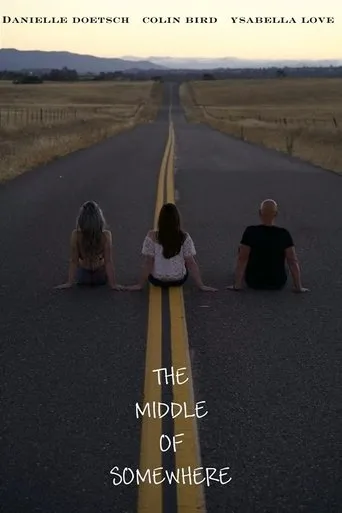 Póster de The Middle of Somewhere