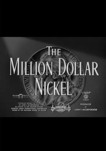 Póster de The Million Dollar Nickel