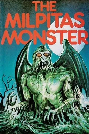 Póster de The Milpitas Monster