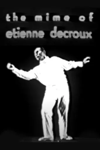 Póster de The Mime of Etienne Decroux
