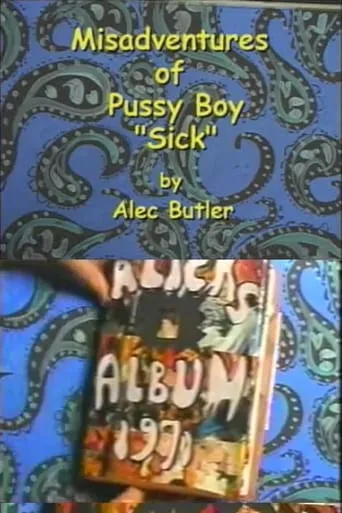 Póster de The Misadventures of Pussy Boy: Sick