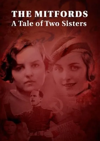 Póster de The Mitfords: A Tale of Two Sisters