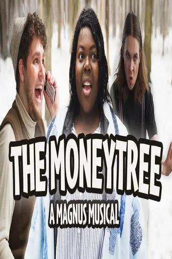 Póster de The Moneytree: A Magnus Musical