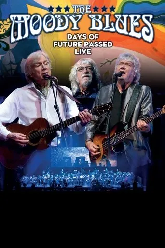 Póster de The Moody Blues - Days of Future Passed Live