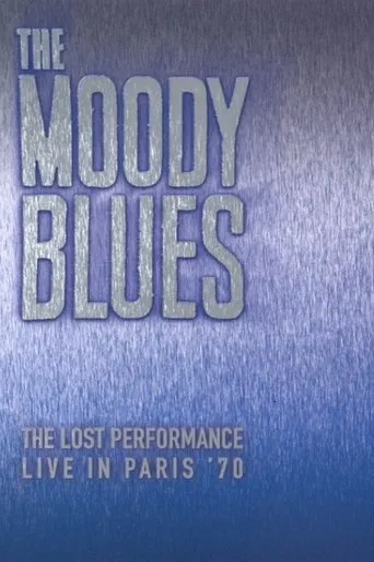 Póster de The Moody Blues:  The Lost Performance  (Live In Paris '70)