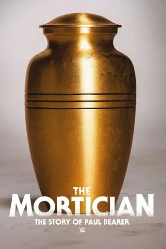 Póster de The Mortician: The Story of Paul Bearer