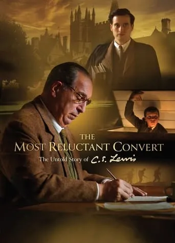 Póster de The Most Reluctant Convert: The Untold Story of C.S. Lewis