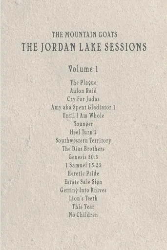 Póster de the Mountain Goats: the Jordan Lake Sessions (Volume 1)