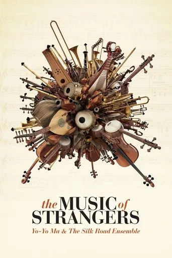 Póster de The Music of Strangers: Yo-Yo Ma and the Silk Road Ensemble