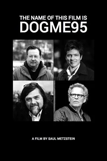 Póster de The Name of This Film Is Dogme95