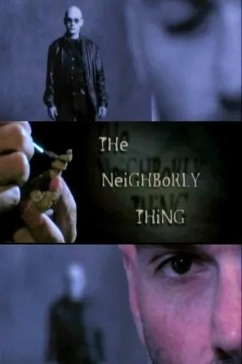 Póster de The Neighborly Thing
