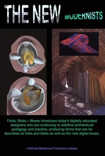 Póster de The New Modernists: Folds Blobs + Boxes, Architecture in the Digital Era