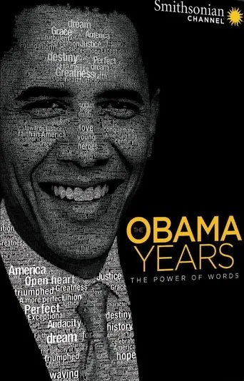 Póster de The Obama Years: The Power of Words