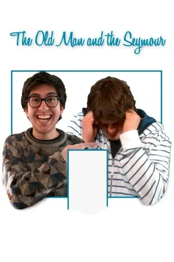 Póster de The Old Man and the Seymour